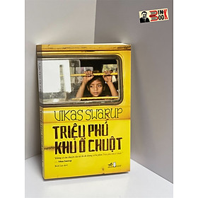 Triệu phú khu ổ chuột - vikas swarup - nhã nam