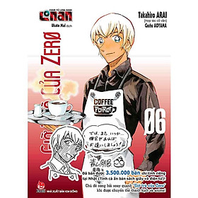 Thám Tử Lừng Danh Conan - Giờ Trà Của Zero - Tập 6