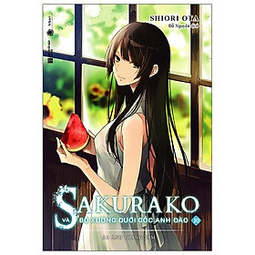 Sakurako Và Bộ Xương Dưới Gốc Anh Đào - Tập 10 - Tặng Kèm Bookmark