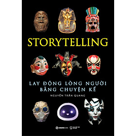 Sách Storytelling - Lay Động Lòng Người Bằng Chuyện Kể