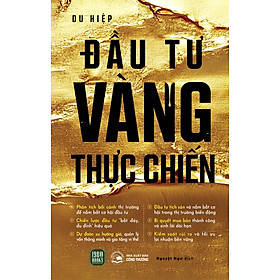 Đầu Tư Vàng Thực Chiến