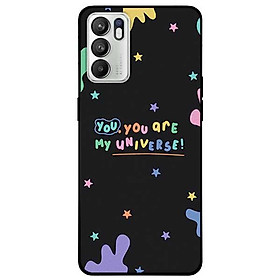 Ốp lưng dành cho Oppo Reno 6 / Reno 6Z 5G - You Are My Universe