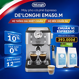 Máy pha cà phê espresso DeLonghi Classic EM450.M - Hàng chính hãng