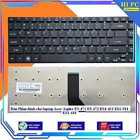 Bàn Phím dành cho laptop Acer Aspire E5-471 E5-472 ES1-411 ES1-511 ES1-431 - Hàng Nhập Khẩu