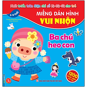 Miếng Dán Hình Vui Nhộn - Ba Chú Heo Con (2-6 Tuổi)