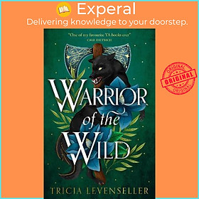 Sách - Warrior of the Wild by Tricia Levenseller (UK edition, paperback)