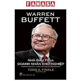 Warren Buffett - Nhà Đầu Tư Và Doanh Nhân Khởi Nghiệp