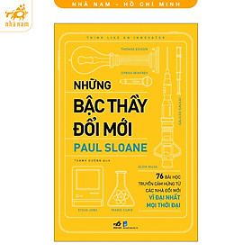 Sách - Những bậc thầy đổi mới (Nhã Nam HCM)