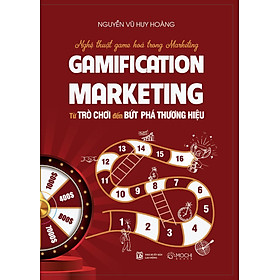 Sách - Gamification Marketing - Từ trò chơi đến bứt phá thương hiệu