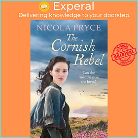 Sách - The Cornish Rebel by Nicola Pryce (UK edition, paperback)