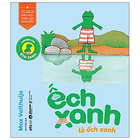Chuyện Của Ếch Xanh - Ếch Xanh Là Ếch Xanh - Bản Quyền