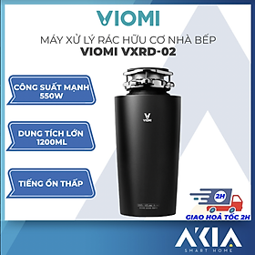 Mua Máy nghiền rác  xử lý thực phẩm dư thừa nhà bếp Viomi VXRD-02 550W  dung tích lớn 1200ml  tiếng ồn thấp  điều khiển thông minh - Hàng chính hãng