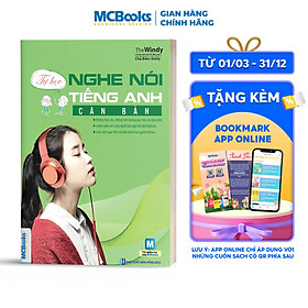 Hình ảnh Tự Học Nghe Nói Tiếng Anh Căn Bản (MCBooks)