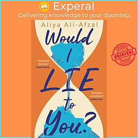 Sách - Would I Lie to You? by Aliya Ali-Afzal (UK edition, paperback)