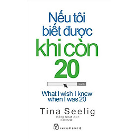 Nếu Tôi Biết Được Khi Còn 20