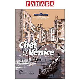 Sách - Chết Ở Venice (Tái Bản 2025)