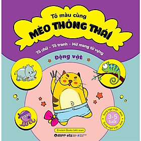 Tô Màu Cùng Mèo Thông Thái - Song Ngữ Việt-Anh - Động Vật (Dành Cho Trẻ Từ 3-5 Tuổi) - Bản Quyền