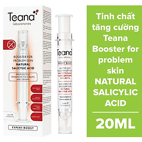 Tinh chất tăng cường TEANA Booster for problem skin NATURAL SALICYLIC ACID chứa BHA tự nhiên giảm mụn và cải thiện da
