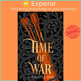 Sách - A Time of War by Katharine Kerr (UK edition, paperback)
