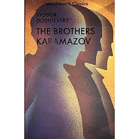 Wordsworth Classics : The Karamazov Brothers (Translated by Constance Garnett)