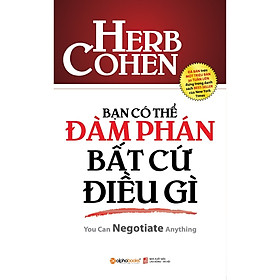 Bạn Có Thể Đàm Phán Bất Cứ Điều Gì Tặng Sổ Tay Giá Trị (Khổ A6 Dày 200 Trang)