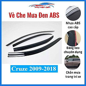 Vè che mưa cho xe ô tô Cruze 2009-2010-2011-2012-2013-2014-2015-2016-2017-2018 vè đen bảo vệ trang trí xe