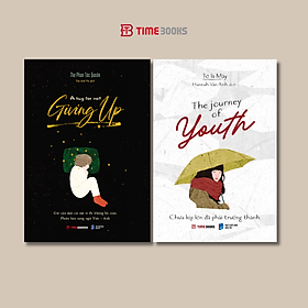 Combo Sách song ngữ A Hug For Not Giving Up + The Journey Of Youth + The Journey Into Summer + The Journal To Grow Up