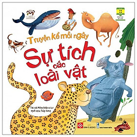 Truyện kể mỗi ngày - sự tích các loài vật