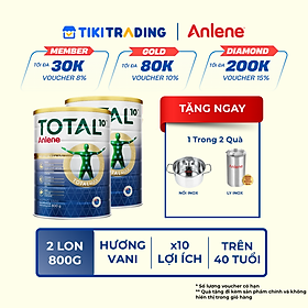 Combo 2 TPBS Anlene Total 10 lon 800g Tặng nồi hấp hoặc ly inox