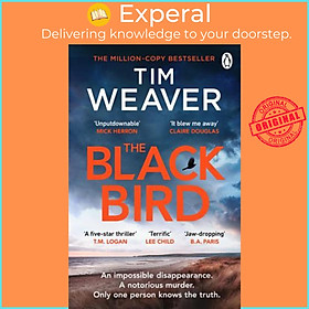 Sách - The Blackbird : The heart-pounding Sunday Times bestseller and Richard & Ju by Tim Weaver (UK edition, paperback)