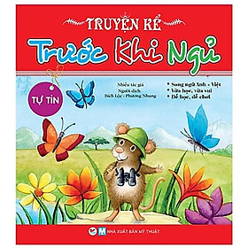 Truyện Kể Trước Khi Ngủ - Tự Tin (Song Ngữ Anh - Việt)