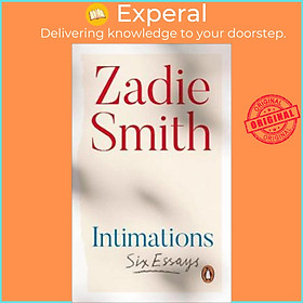 Sách - Intimations : Six Essays by Zadie Smith (UK edition, paperback)