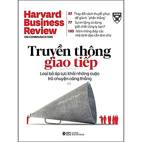 Hình ảnh Harvard Business Review - ON COMMUNICATION - Truyền Thông Giao Tiếp