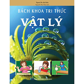 Bách Khoa Tri Thức - Vật Lý