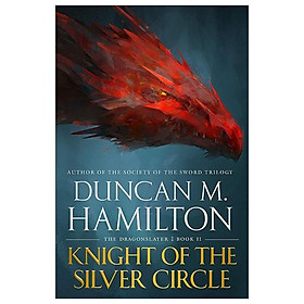 Hình ảnh sách Knight Of The Silver Circle (The Dragonslayer)