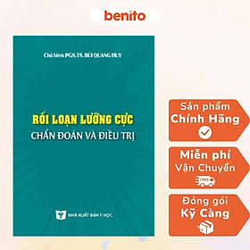 Benito - Sách - Rối loạn lưỡng cực chẩn đoán và ĐT - NXB Y học