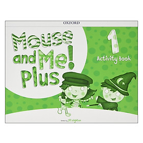 Mouse and Me! Plus 1: Activity Book