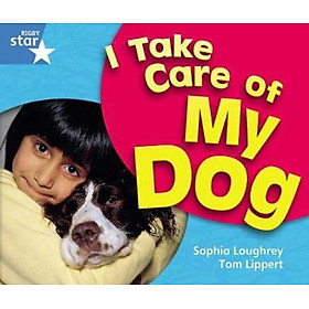 Sách - Rigby Star Guided Year 1 Blue Level: I Take Care Of My Dog Reader Single by  (UK edition, paperback)