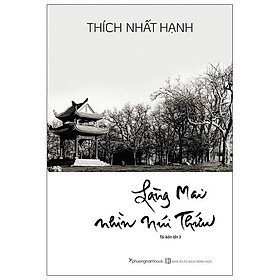Làng mai nhìn núi thứu