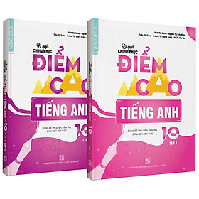 Nơi bán Combo Bí quyết chinh phục điểm cao Tiếng anh 10 tập 1 + tập 2 - Giá Từ -1đ