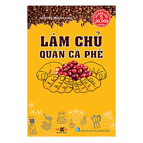 Làm Chủ Quán Cà Phê