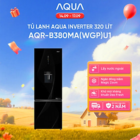 Tủ lạnh Aqua Inverter 320 lít AQR-B380MA(WGP)U1 - Bảo hành 2 năm - Freeship toàn quốc - Hàng chính hãng