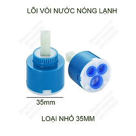 Lõi vòi nước nóng lạnh, dùng cho vòi chậu rửa lavabo, vòi chậu bếp, vòi sen tắm, loại D35mm hoặc D40mm tùy chọn