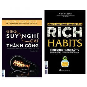 [Download Sách] Combo 2 Cuốn Sách : Rich Habits - Thói Quen Thành Công Của Những Triệu Phú Tự Thân + Gieo Suy Nghĩ Gặt Thành Công - Tự Tạo Phép Màu Cho Thành Công Của Bạn - ( 2 Cuốn Sách Tạo Lập Thói Quen Để Thành Công )