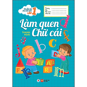 Sách Chuẩn bị cho bé vào lớp 1 - Làm quen chữ cái