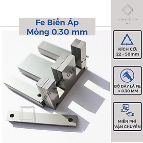 Mua Phe Biến Áp (Lá Mỏng 0.30 mm) Fe Quấn Đổi Nguồn Biến Áp Kích Cơ Phe Kích Cá