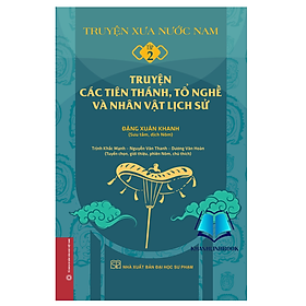 Hình ảnh Sách - Truyện xưa nước Nam - tập 2 - Truyện các tiên thánh, tổ nghề và nhân vật lịch sử (bìa mềm)