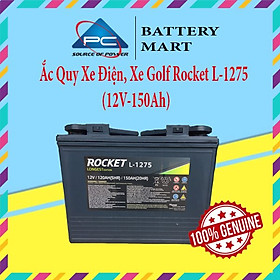 Ắc quy xe golf, ắc quy Rocket L-1275 (12V-150Ah), ắc quy xe điện du lịch