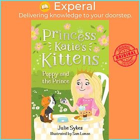 Sách - Poppy and the Prince (Princess Katie's Kittens 4) by Sam Loman (UK edition, paperback)