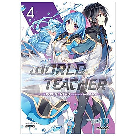 World Teacher - Tập 4 - 
